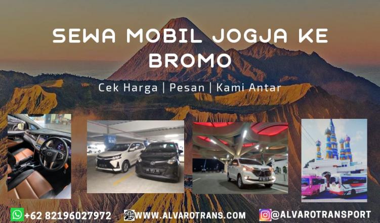 Sewa Mobil dari Jogja ke Bromo by Alvaro Transport